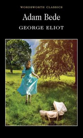 Knjiga Adam Bede George Eliot