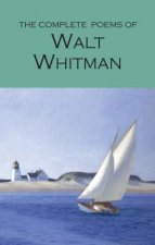 Könyv The Complete Poems of Walt Whitman Walt Whitman