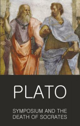 Kniha Symposium and The Death of Socrates Plato