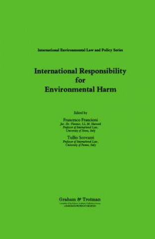 Kniha International Responsibility for Environmental Harm Francesco Francioni