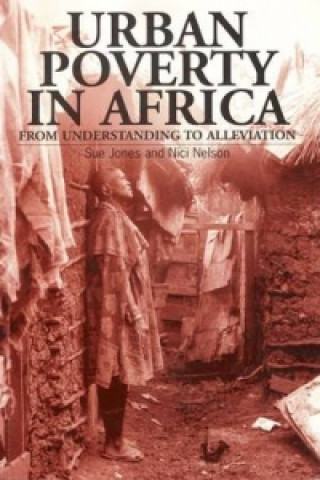 Książka Urban Poverty in Africa Sue Jones