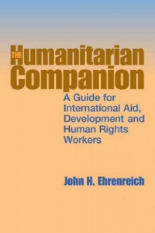 Könyv Humanitarian Companion John H. Ehrenreich