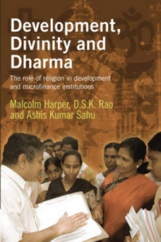 Книга Development, Divinity and Dharma Malcolm Harper