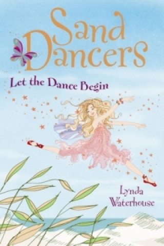 Книга Let the Dance Begin Lynda Waterhouse