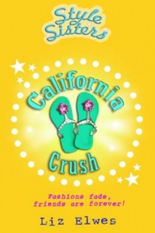 Buch California Crush Liz Elwes