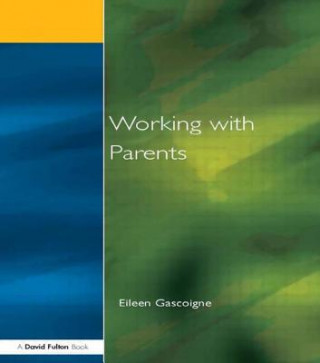 Buch Working with Parents Eileen Gascoigne