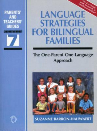 Carte Language Strategies for Bilingual Families Suzanne Barron-Hauwaert