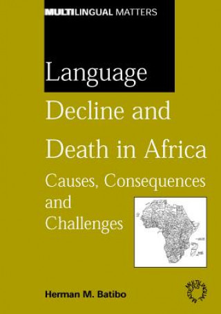 Knjiga Language Decline and Death in Africa Herman M Batibo