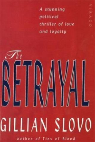 Buch Betrayal Gillian Slovo