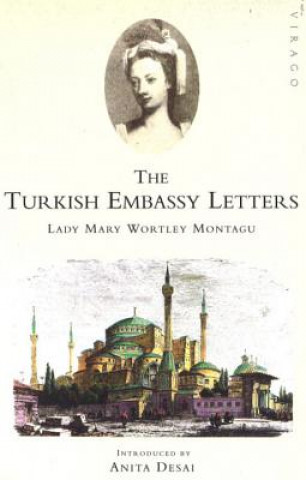 Kniha Turkish Embassy Letters Lady Montagu