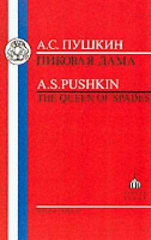Carte Pushkin: Queen of Spades Aleksandr Sergeevich Pushkin
