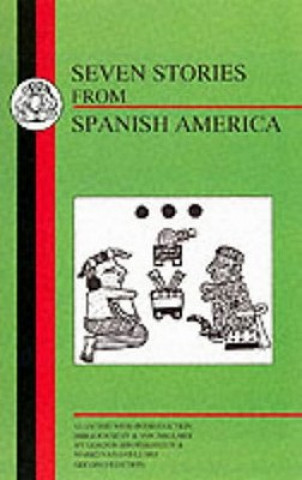 Carte Seven Stories from Spanish America Gordon Brotherston
