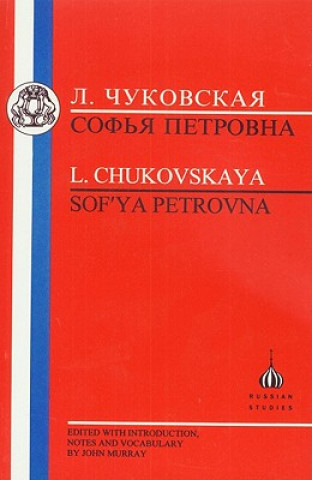 Könyv Chukovskaya: Sofia Petrovna Lydia Chukovskaya