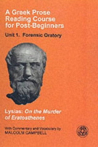 Buch Greek Prose Course: Unit 1 Lysias