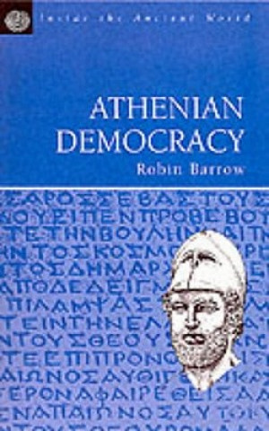 Carte Athenian Democracy Robin Barrow