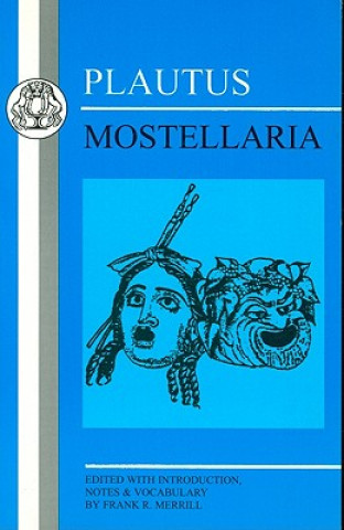 Könyv Mostellaria Titus Maccius Plautus
