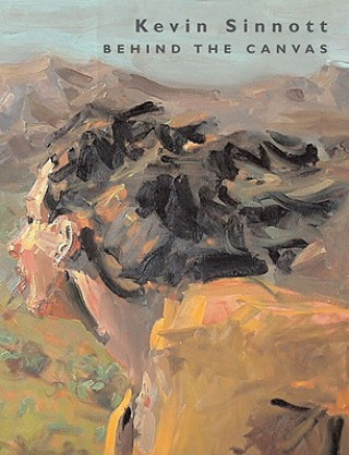 Kniha Behind the Canvas Kevin Sinnott