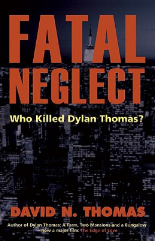 Carte Fatal Neglect David Thomas