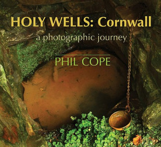 Książka Holy Wells, Cornwall Phil Cope