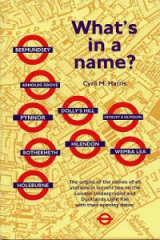 Книга What's in a Name? Cyril M. Harris