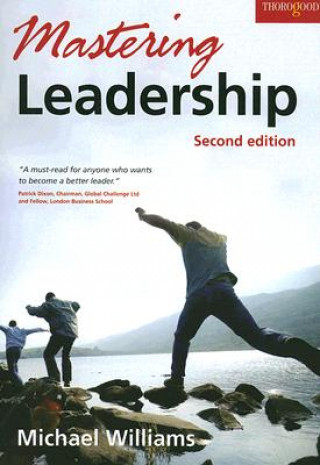 Könyv Mastering Leadership Mike Williams