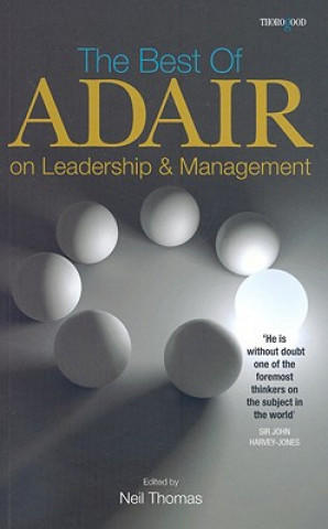 Książka Best of Adair on Leadership and Management Neil Thomas