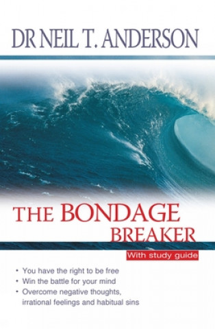 Kniha Bondage Breaker Neil T Anderson