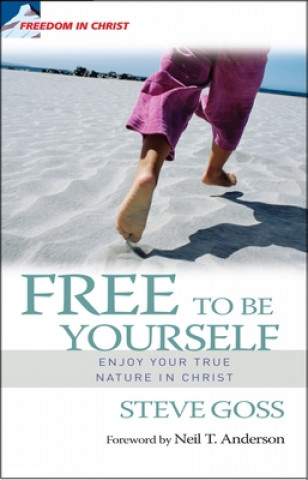 Book Free to be Yourself Steve Goss