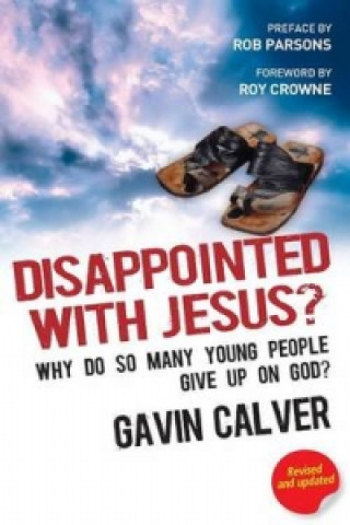 Carte Disappointed With Jesus? Gavin Calver