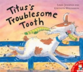 Kniha Titus's Troublesome Tooth Linda Jennings
