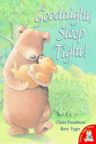 Könyv Goodnight, Sleep Tight! Claire Freedman