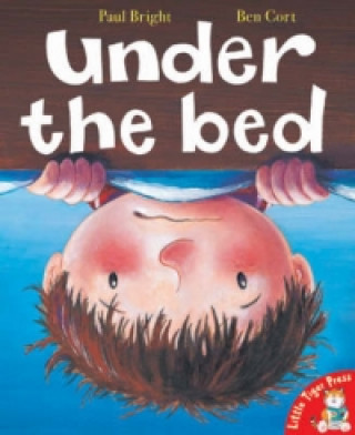 Buch Under the Bed Paul Bright