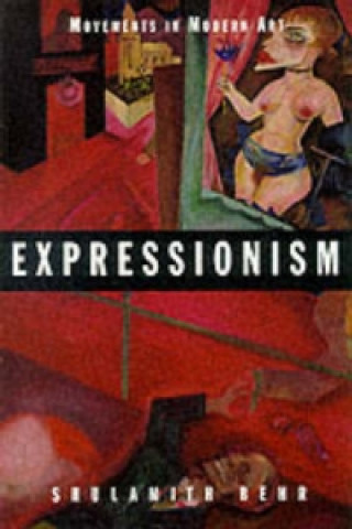 Libro Expressionism Shulamith Behr