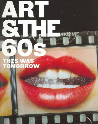 Kniha Art and the Sixties Chris Stephens