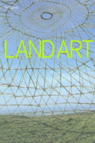 Книга Land Art Ben Tufnell