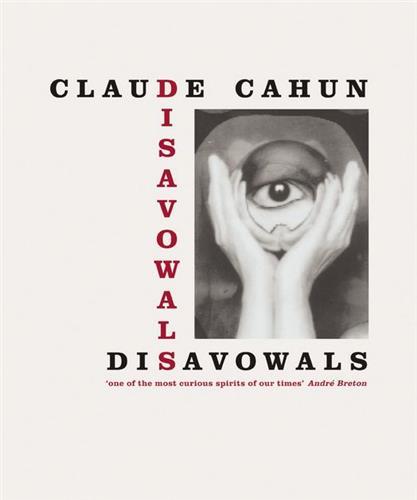 Könyv Disavowals Claude Cahun