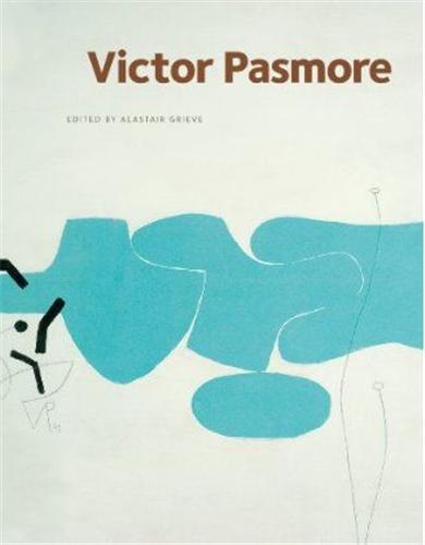 Kniha Victor Pasmore Alistair Grieve