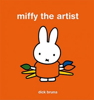 Книга Miffy the Artist Dick Bruna