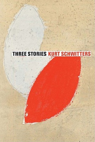 Buch Three Stories Kurt Schwitters