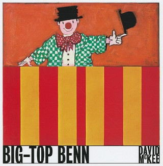 Libro Big Top Benn David McKee