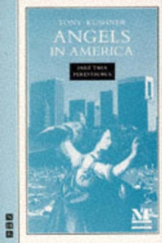 Könyv Angels in America Part Two: Perestroika Tony Kushner