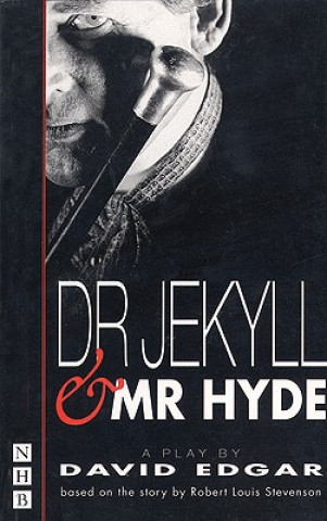 Carte Dr Jekyll and Mr Hyde David Edgar