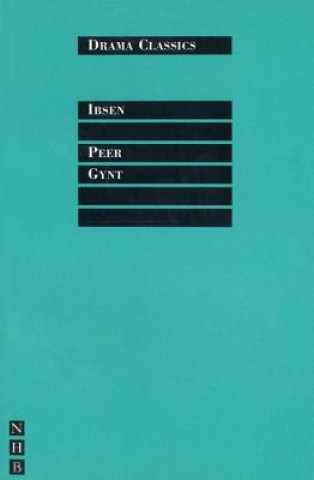 Kniha Peer Gynt Henrik Ibsen