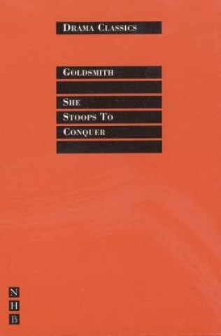 Kniha She Stoops to Conquer Oliver Goldsmith
