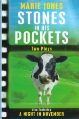 Kniha Stones in His Pockets & A Night in November: Two Plays Marie Jones