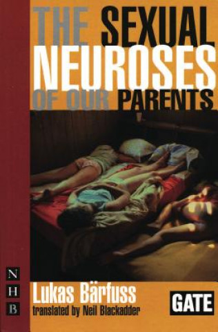 Kniha Sexual Neuroses of Our Parents Lukas Barfuss