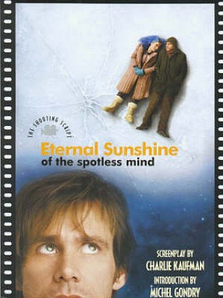 Kniha Eternal Sunshine of the Spotless Mind Charlie Kaufman