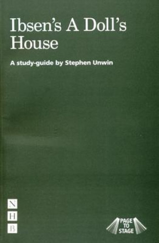 Kniha Ibsen's A Doll's House Stephen Unwin