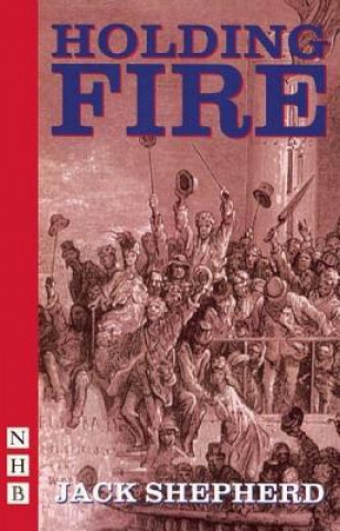 Boek Holding Fire Jack Shepherd