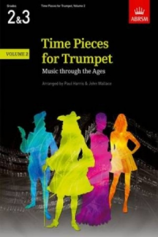 Nyomtatványok Time Pieces for Trumpet, Volume 2 Paul Harris